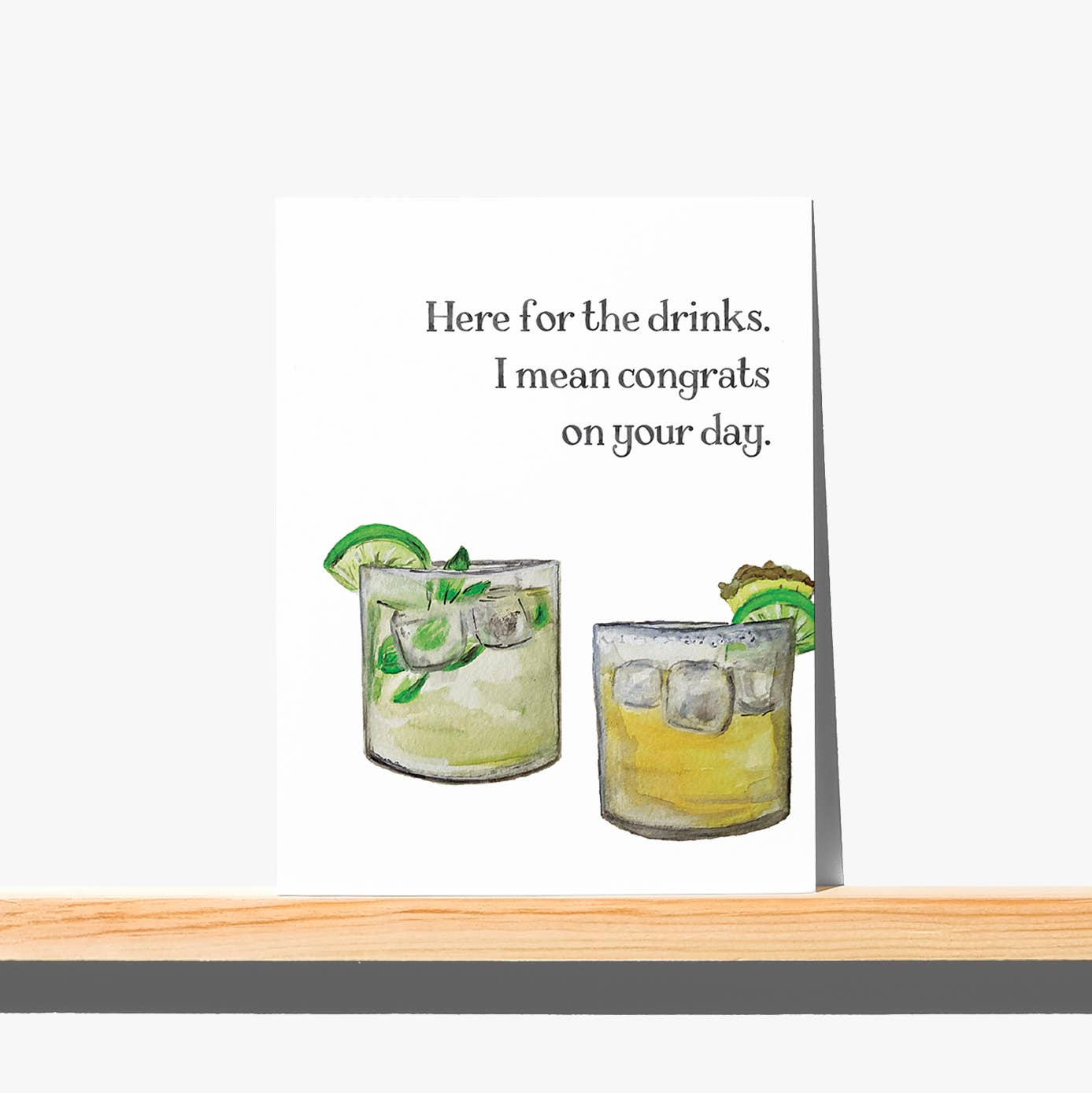 Greeting Card - Here For The Drinks - Funny Wedding