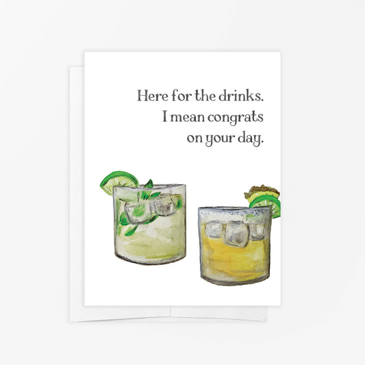 Greeting Card - Here For The Drinks - Funny Wedding